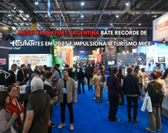 Messe Frankfurt Argentina bate recorde de visitantes em 2025 e impulsiona o turismo MICE